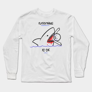 Everything is ok Long Sleeve T-Shirt